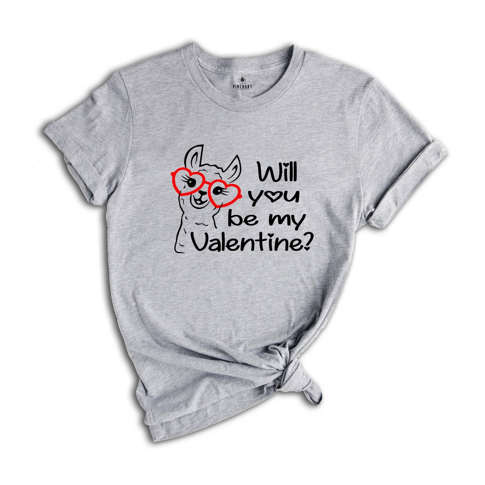 Will You Be My Valentine Llama Shirt, Funny Valentines Day Gift, Cute Llama Valentines Tee, Happy Valentines Day Shirt