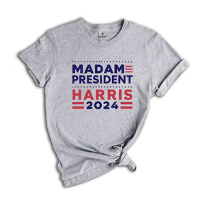 Madam President Kamala Harris 2024 Shirt, Kamala Harris 2024 Shirt, Kamala Rally Shirt, Madam President Feminist Gift