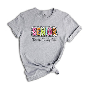 Senior Twenty Twenty-Five T-Shirt, Senior 2025 T-Shirt, Graduate Shirt, Graduation Party T-Shirt, Graduation Gifts