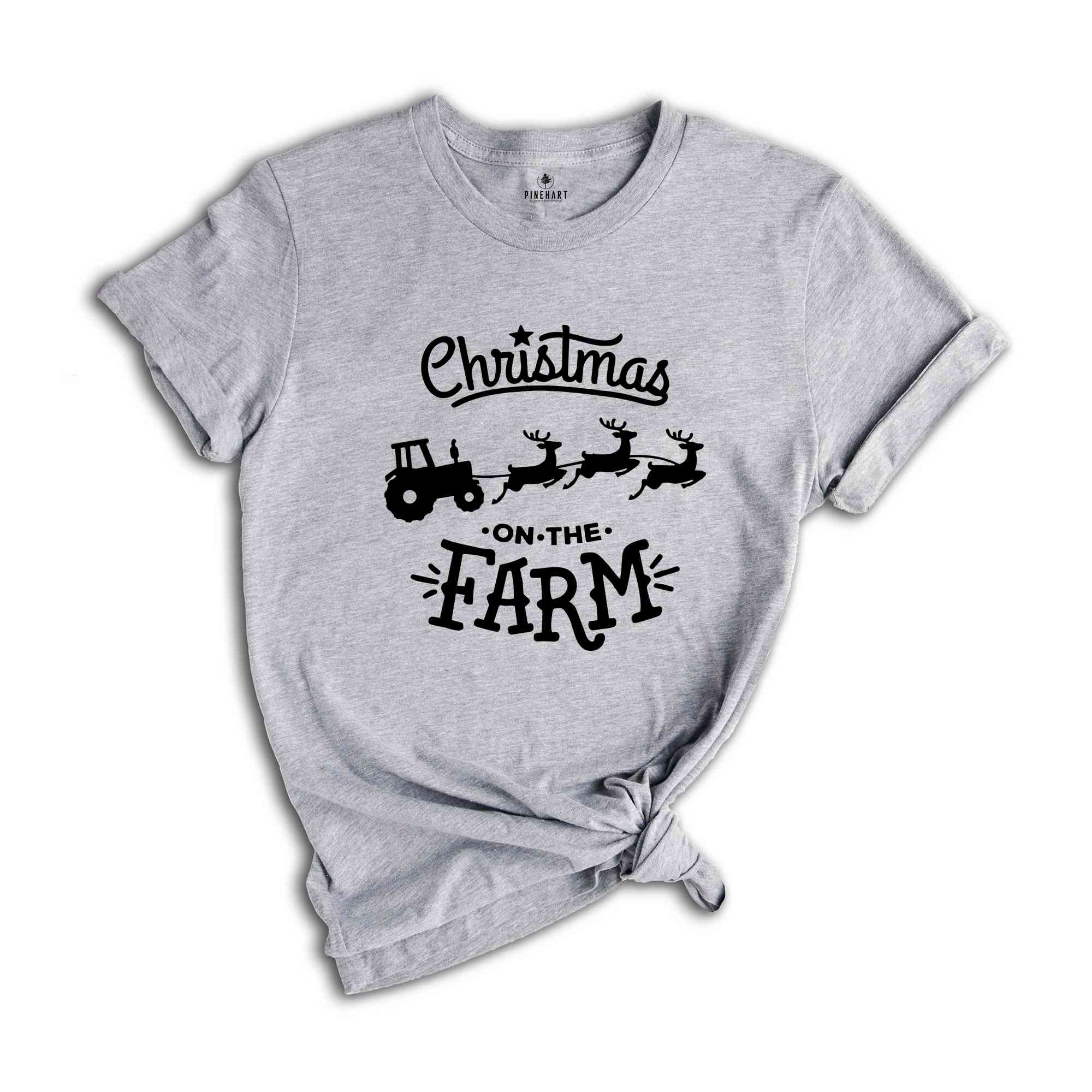 Christmas On The Farm Tee, Xmas Gift, Farmer Tee, Holiday Shirt, Family Matching, Farming Shirt, Christmas Farmer, Farmer Gift