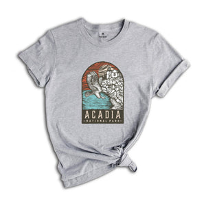 Acadia National Park Shirt, Acadia Park Shirt, Acadia Maine Shirt, Acadia Trip Shirt, Acadia Camping Shirt, Acadia Park Shirt, Acadia Hiking