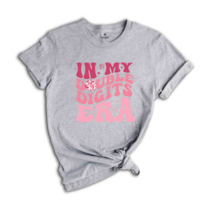 In My Double Digits Era Shirt, Double Digits Shirt, Birthday Girl Shirt, 10 Year Old Birthday, Tenth Birthday Shirt, Birthday Party