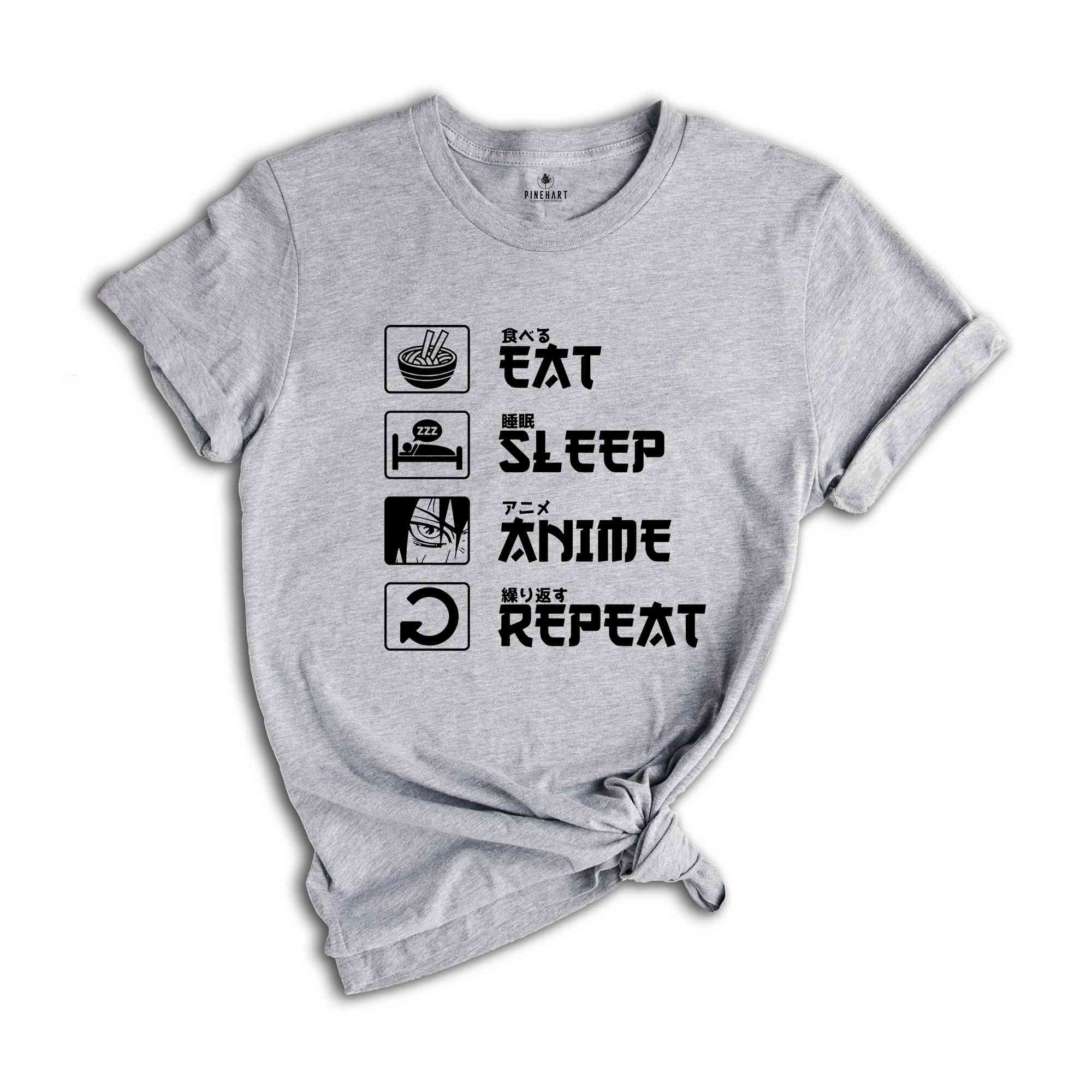 Eat Sleep Anime Repeat Shirt, Anime Shirt, Gift for Anime Lover, Gift for Anime Fan, Anime Otaku Shirt, Anime Sweatshirt, Cool Anime Shirt