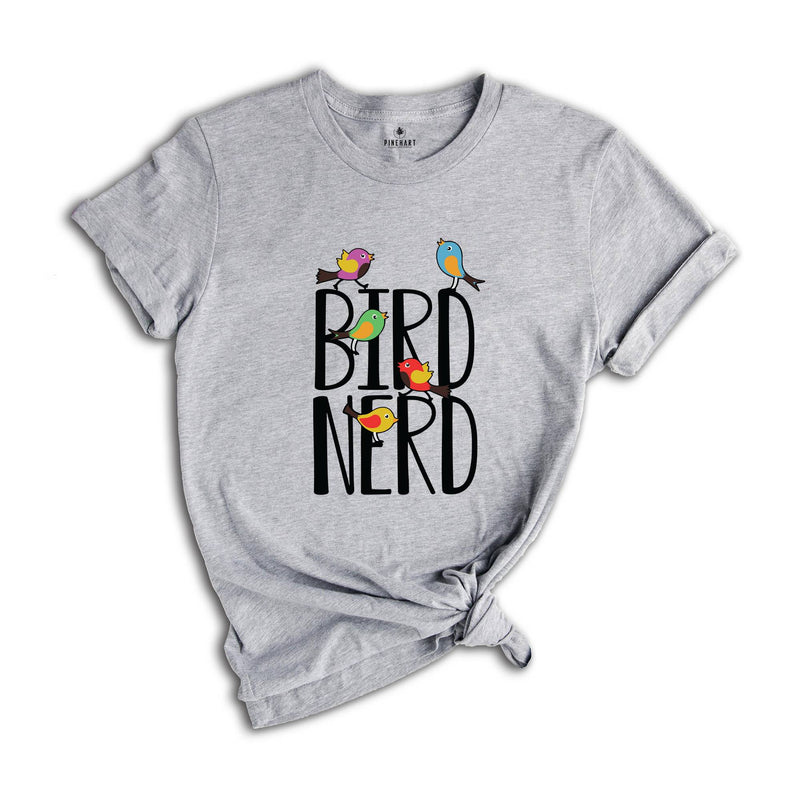 Bird Nerd Shirt, Funny Bird Watcher Shirt, Bird Watching Shirt, Bird Lover Shirt, Nature Lover Shirt, Bird Lover Gift, Bird Study Shirt