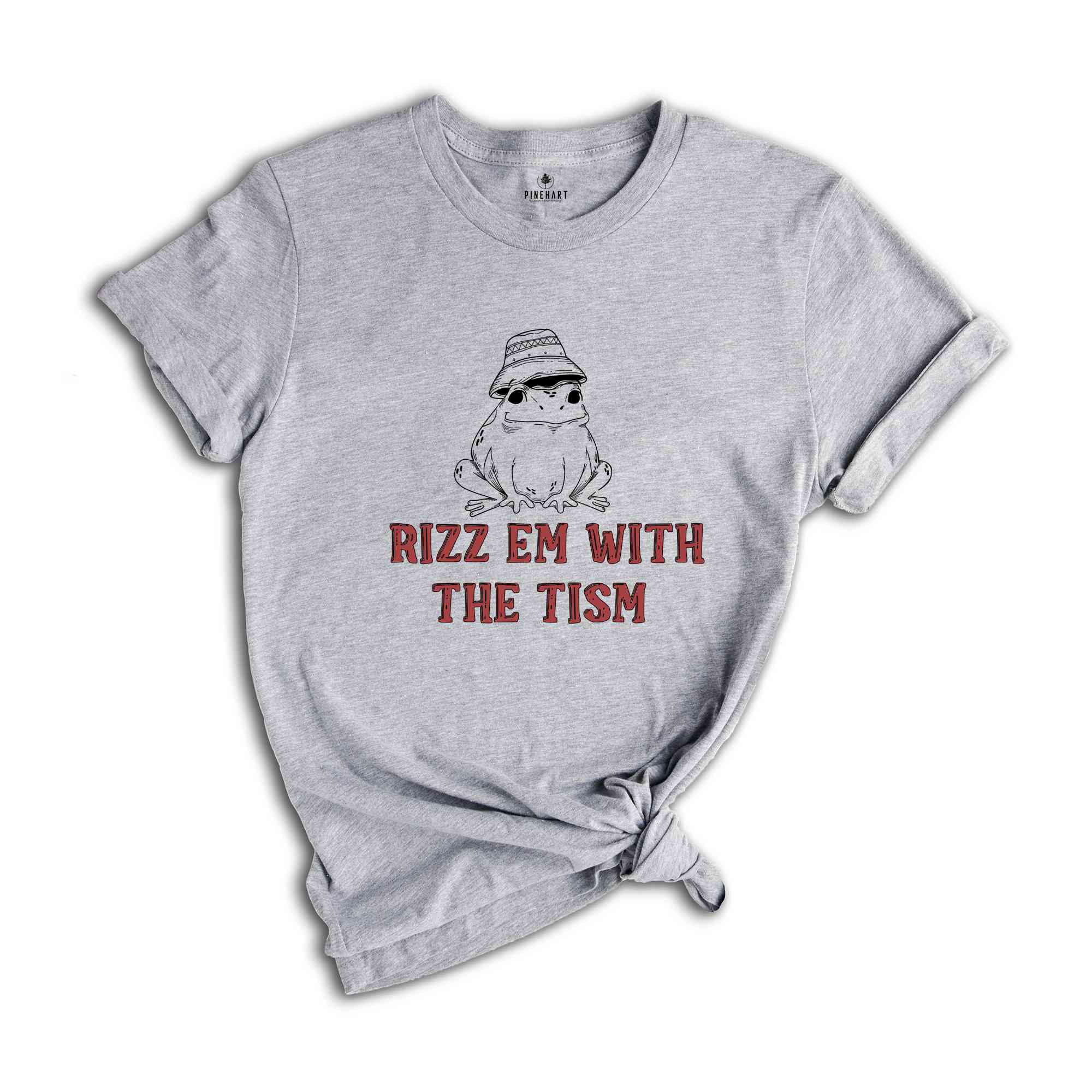 Rizz Em With The Tism Sweatshirt, Funny Frog Sweatshirt, Funny Phrase Sweatshirt, Frog With Hat Sweatshirt, Sarcastic Sweatshirt