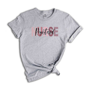 Registered Nurse T-Shirt, Registered Nurse Shirt, Nurse Week, Registered Nurse Apparel, Nurse Gifts, Nurse Week Outfit