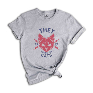 They Are Eating The Cats T-Shirt, Funny Elections Shirt, Trump 2024 For President, Republican Shirt For Usa Elections