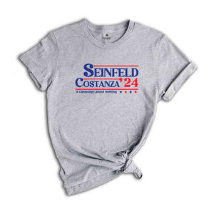 Seinfeld and Costanza Election 2024 Shirt, A Campaign About Nothing Shirt, Seinfeld Shirt, Seinfeld Gift, Funny Democrat Shirt