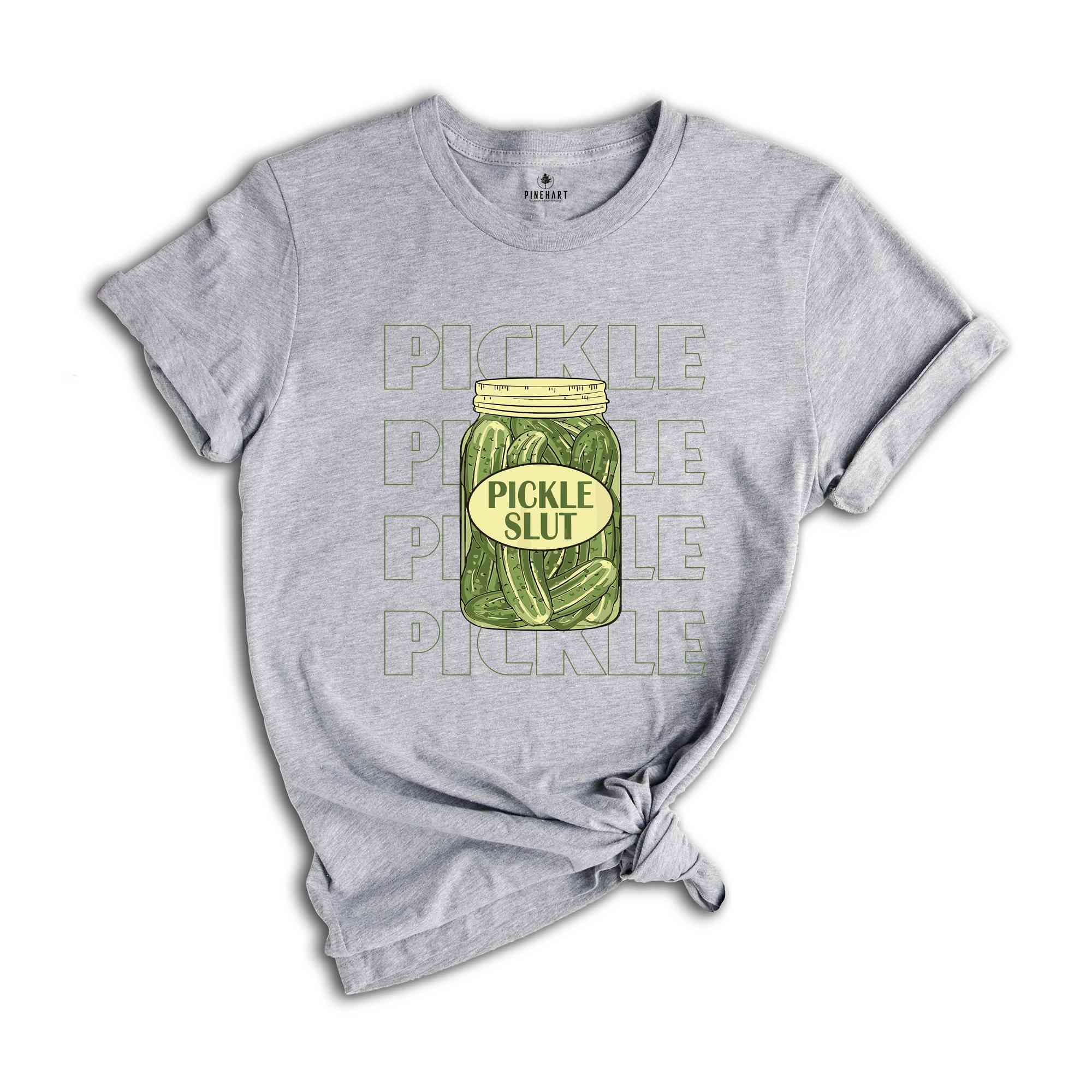 Pickle Slut Shirt, Vintage Canned Pickles Shirt, Funny Pickle Graphic Tees, Pickle Lover Shirt, Funny Humor Clothing, Gifts for Her