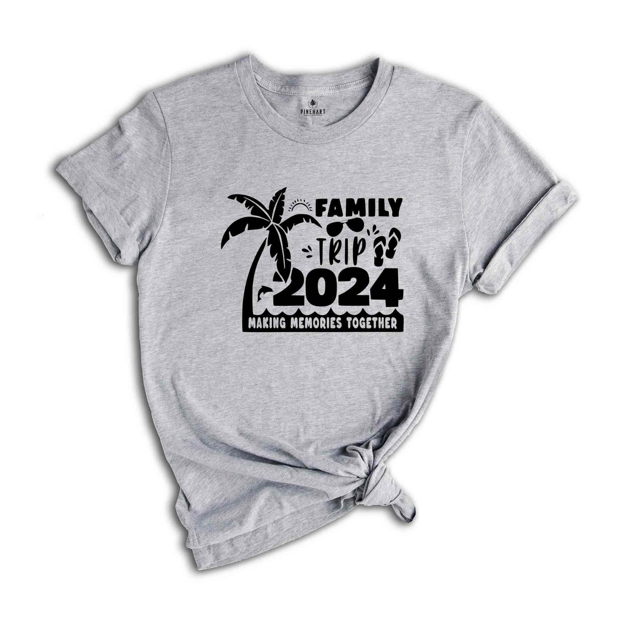 Family Trip 2024 Making Memories Together Shirt, Family Vacation Shirt, vacation shirt, Trendy Shirt, Matching Shirt