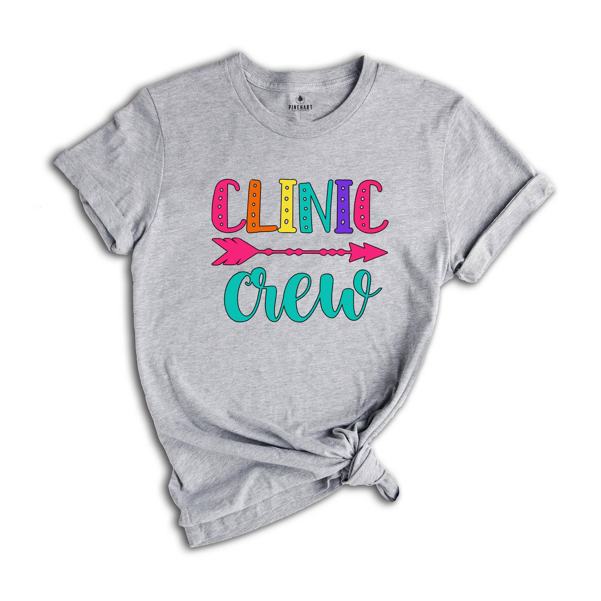 Clinic Crew Shirt, School Nurse T-Shirt, Nurse Crew Shirt, Nurse Life T-Shirt, Gift for Nurse, Nurse Appreciation Shirt