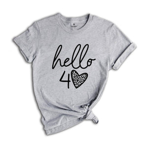 40th Birthday Shirt, Hello 40 T-Shirt, 1984 Birthday Tee, 40th Birthday Gift, Forty And Fabulous, 40 AF, 1984 Birthday Shirt