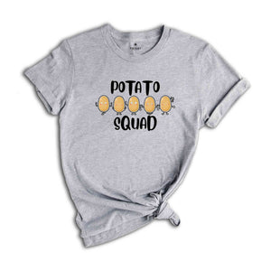 Potato Squad Shirt, Plants Have a Protein Shirt,Vegan Shirt,Gift For Vegan, Vegetarian Tee,Funny Vegan Shirt,Plant Based Shirt,Veggie Shirt,