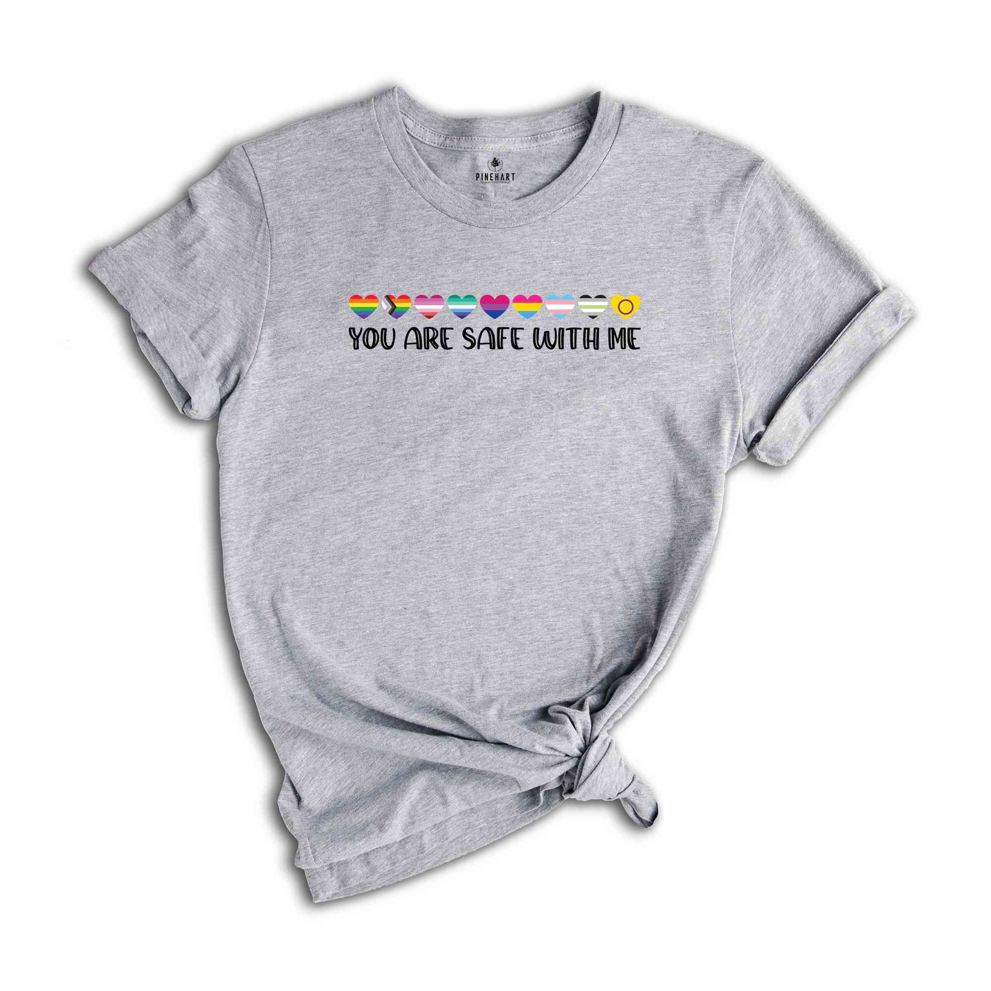 You Are Safe With Me Shirt, LGBT Friendly Shirt, LGBT Support Shirt, Rainbow Shirt, LGBT Heart Shirt, Pride Shirt, Pride Flag Shirt