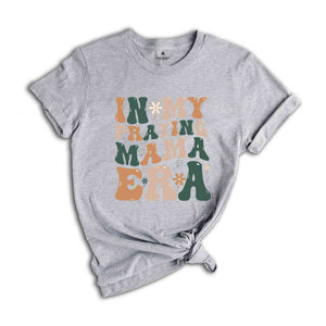 In My Praying Mama Era Shirt, Bible Verse Shirt, Retro Mama Shirt, Mom Life T-Shirt, Religious Shirt, Christian Shirt