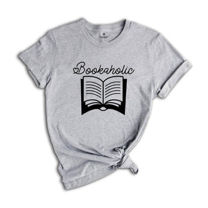 Bookaholic T-shirt, Library Lover Tee, Book Nerd Clothes, Book Lover Apparel, Bookworm Outfit, Gift for Student