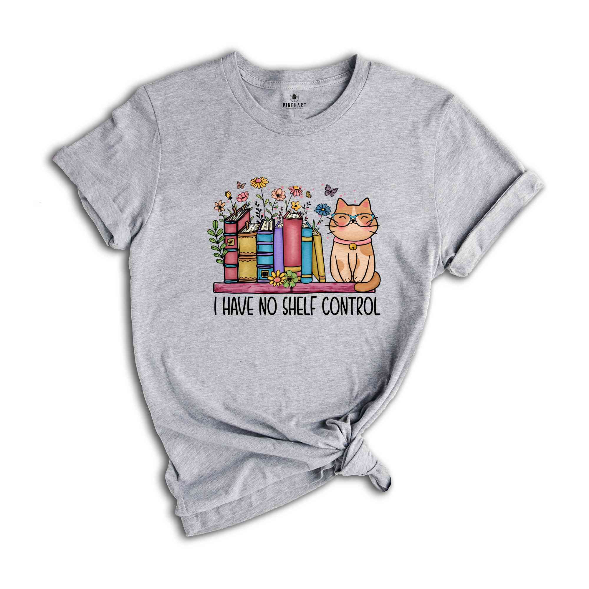 I Have No Shelf Control Shirt, Cute Book Lover Shirt, Bookworm Shirt, Cat Lover Shirt, Floral Shirt, Bookish Shirt, Motivational Shirt