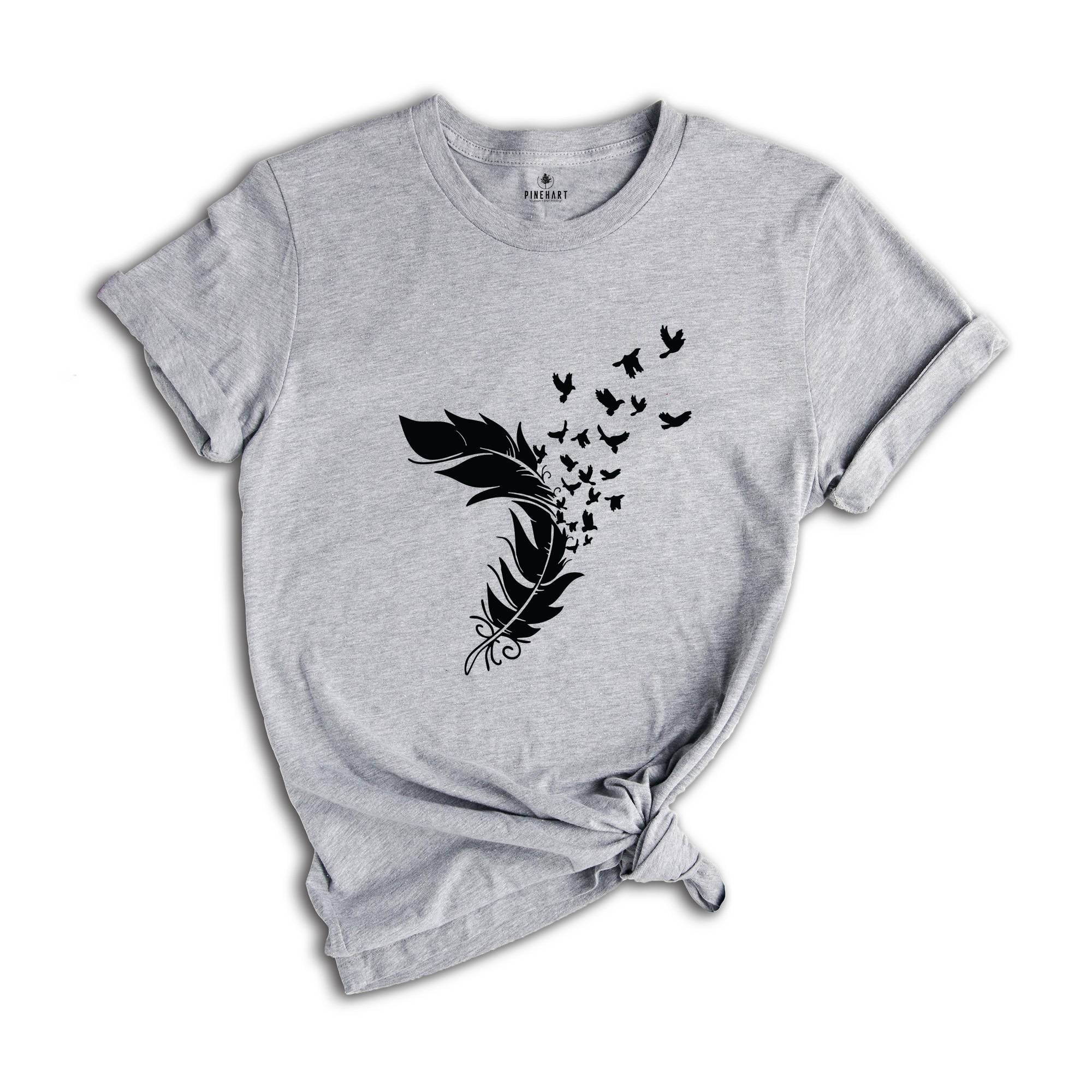 Feather Birds, Animal Lover Shirt, Bird Lover Shirt, Bird Lover Gift, Bird T-Shirt, Nature Shirt, Motivational Tee, Inspirational Shirt