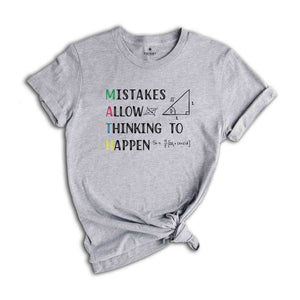 Mistakes Allow Thinking to Happen Shirt, Funny Teacher Gift, Kindergarten Teacher Tee, Math Lover Shirt, Prek Shirt, Teacher Gift