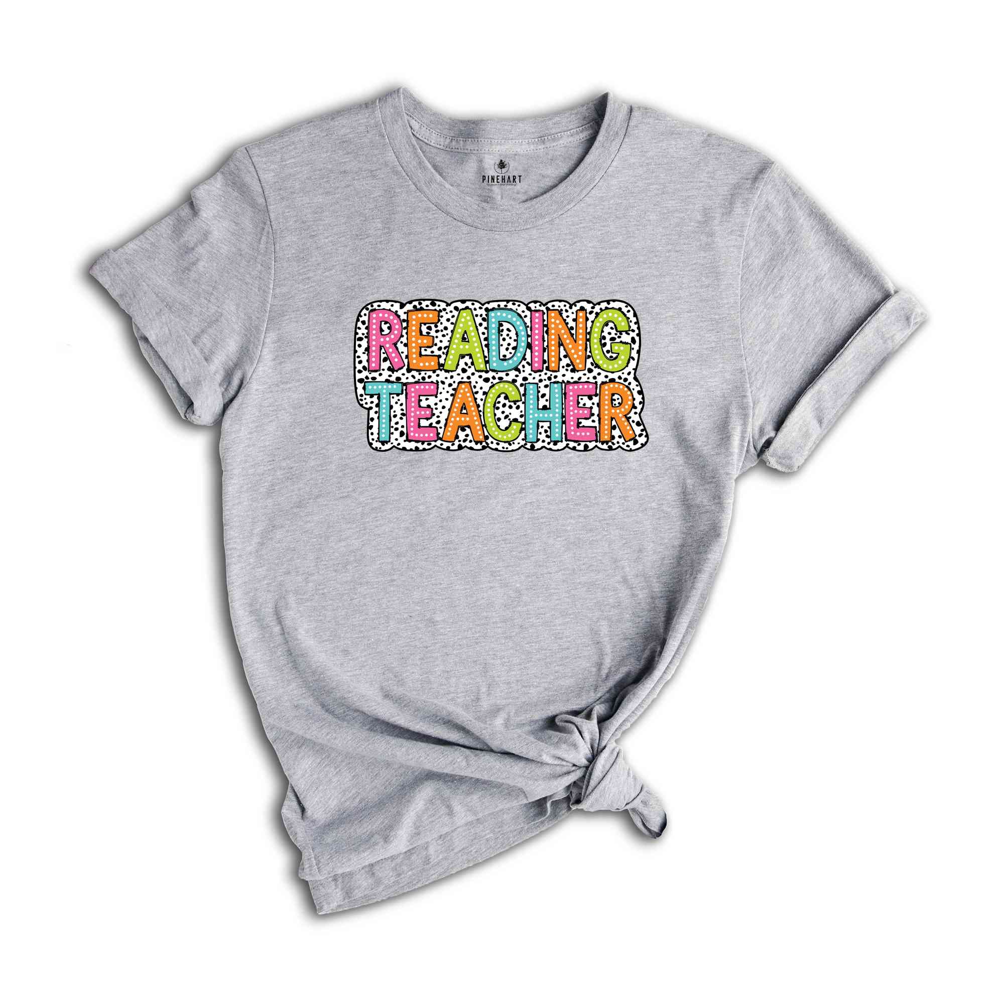 Reading Teacher Shirt, Teacher Gift, Cute Teacher Shirt, Teacher Life Shirt, Teaching Shirt, Gift For Teacher, Back To School Shirt