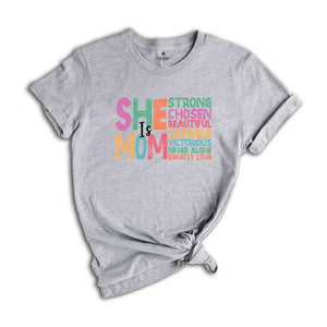 She Is Mom Shirt, Mother's Day Shirt, Gift For Mother, Rainbow Shirt, Cute Mother's Day Shirt, Mama Shirt, Cute Mother Tee