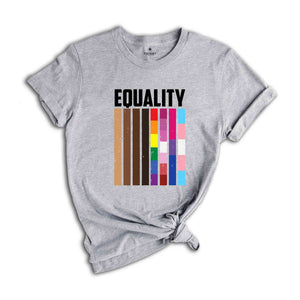 Equality Flag Shirt, Pride Shirt, LGBT Shirt, Equal Rights Shirt, Pride Shirt, LGBT Shirt, Gay Pride Shirt, Human Rights Shirt