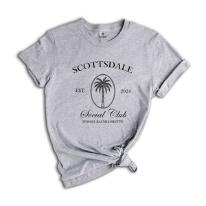 Scottsdale Social Club Shirt, Custom Bachelorette Shirt, Custom Party Shirts, Social Club Shirt, Cocktail Club Shirts, Custom Name Shirt