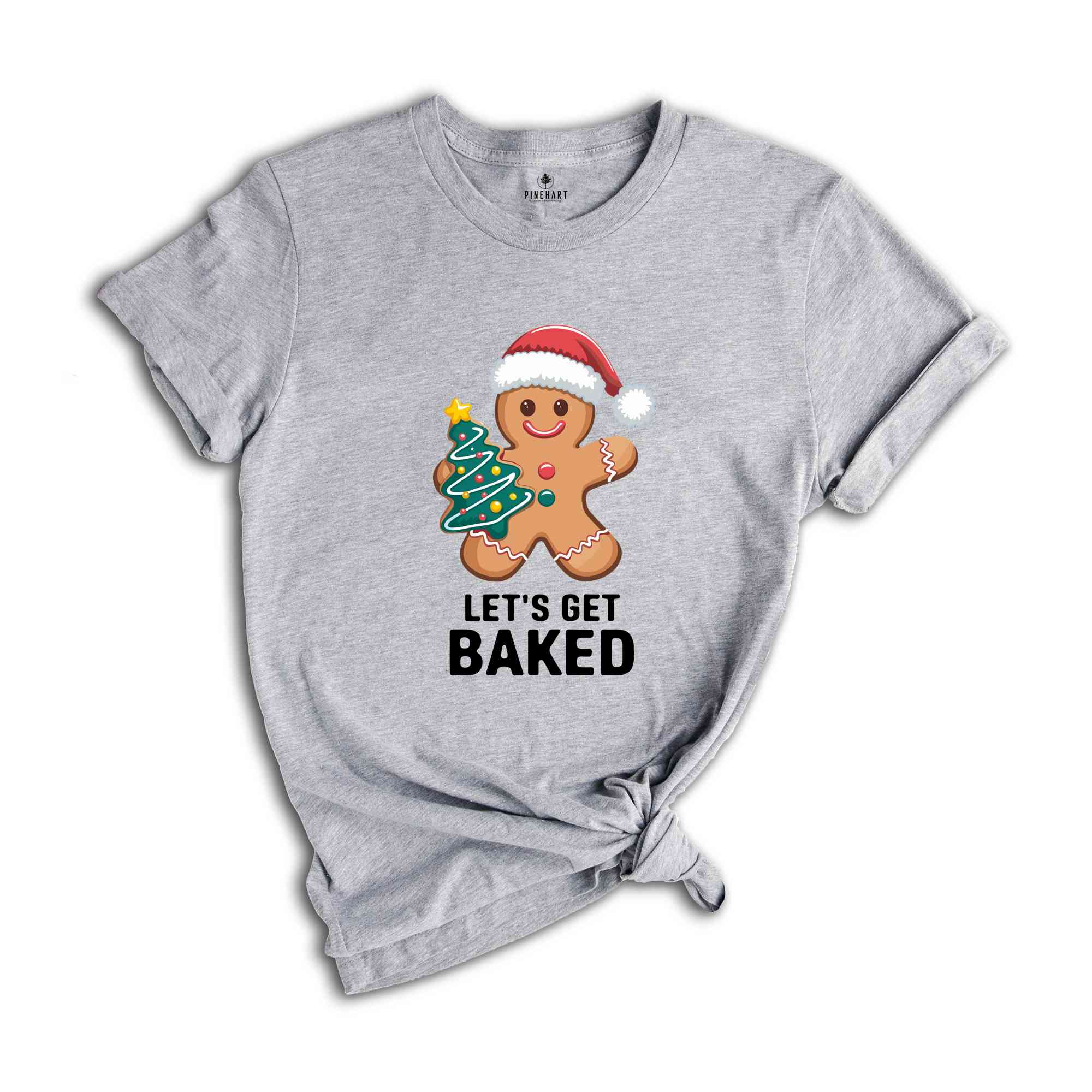 Lets Get Baked Shirt, Gingerbread Shirt, Christmas Shirt, Funny Tree Shirt, Christmas Family Gift, Cute Christmas Shirt