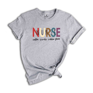 Nurse T-Shirt, Coffee Scrubs Rubber Gloves Shirt, Nurse Life Tee, Nurse Definition Shirt, Nurse Gifts, Nursing School Graduation