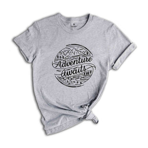 Adventure Awaits T-Shirt, Adventure Shirt, Camping Shirts, Hiker T-Shirts, Nature Lover Shirt, Camping Gift, Vacation Shirt