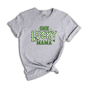 One Lucky Mama Shirt, St. Patrick’s Shirt, St Patty's Day Shirt, Mama Shirt, Lucky Shirt, Shamrock Shirt