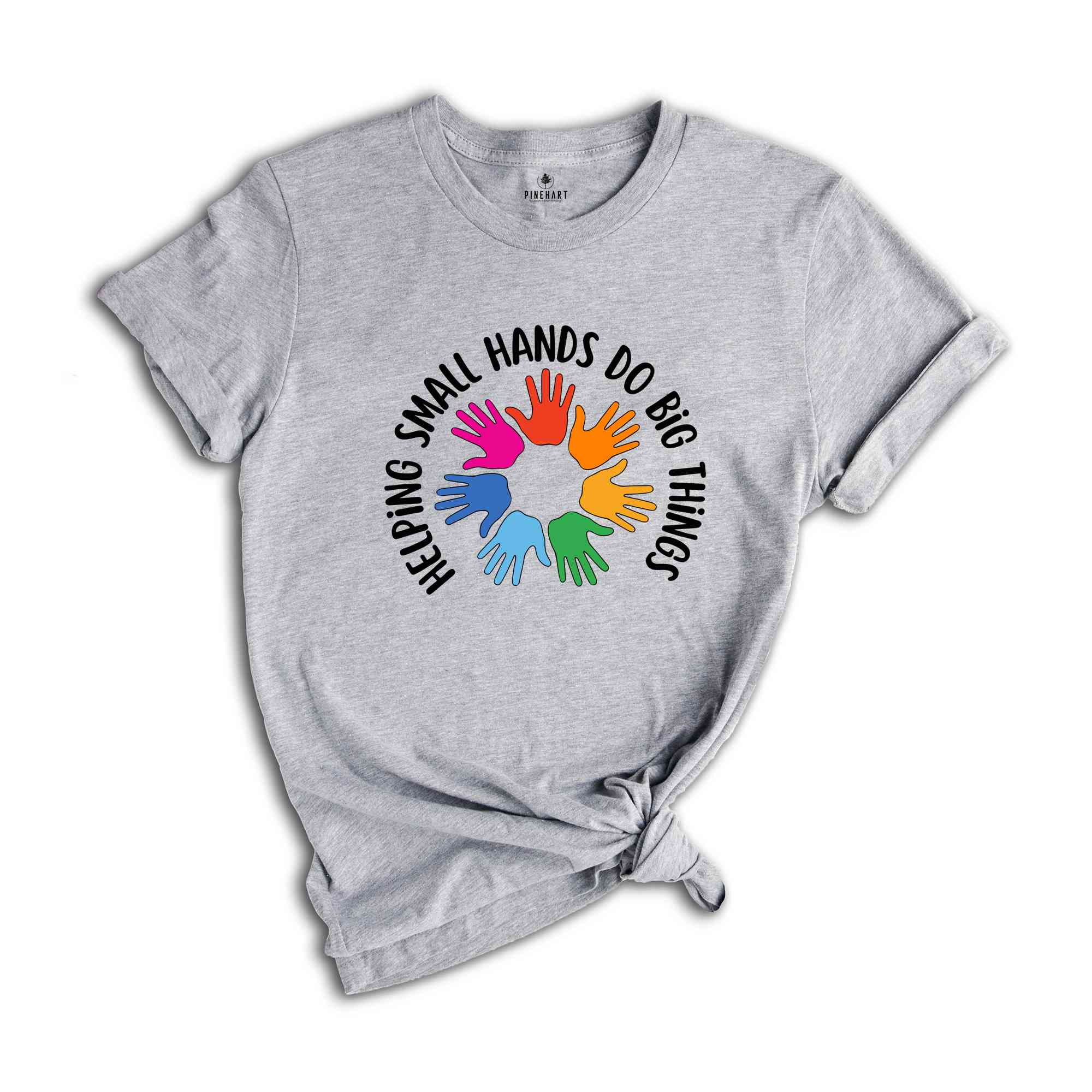 Helping Small Hands Do Big Things Shirt, Occupational Therapy, Pediatric OT Shirt, Gift for OT, Occupational Therapy Apparel