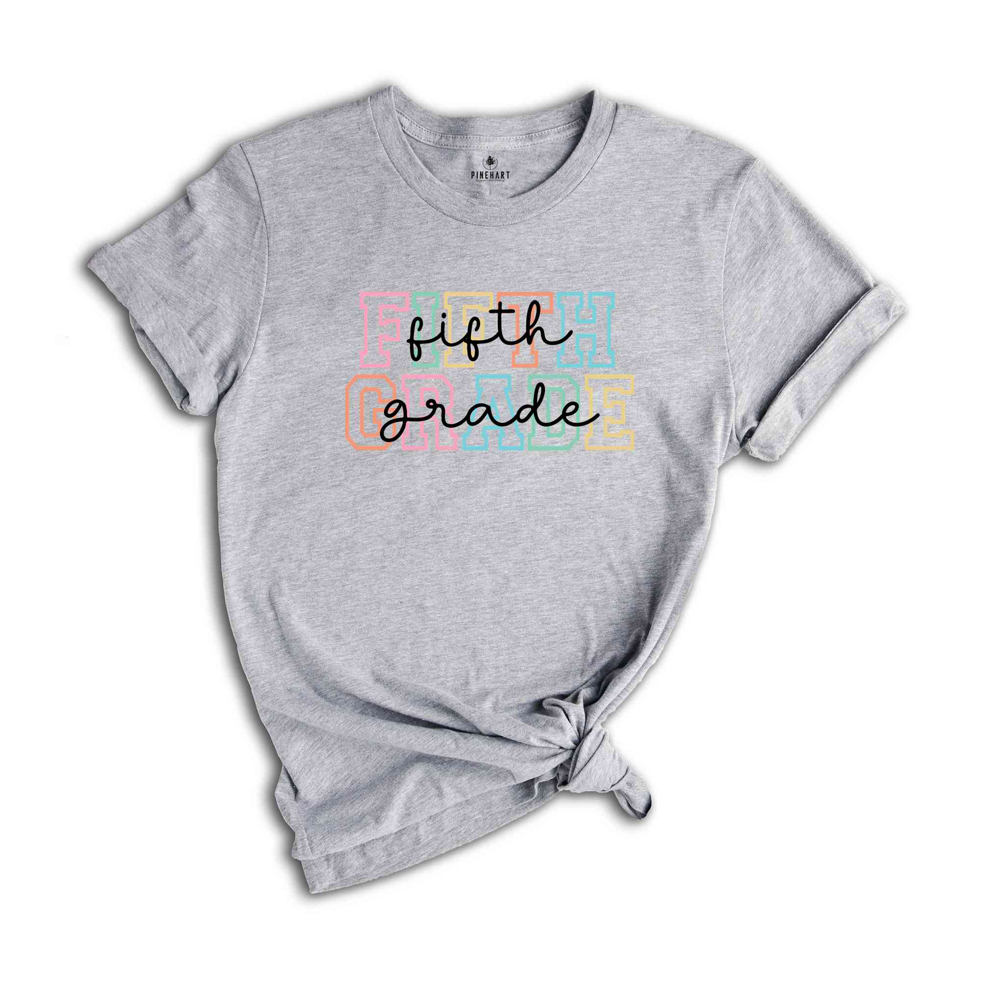 Fifth Grade Shirt, 5th Grade Shirt, Fifth Grade Teacher Shirt, Grade Rainbow Shirt, Teacher Gift, Kids Fifth Grade Tee, Back To School