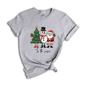 Tis The Season Shirt, Christmas Shirt, Cute Christmas Shirt, Trendy Holiday Tee, Believe Shirt, Santa Shirt, Santa Gifts