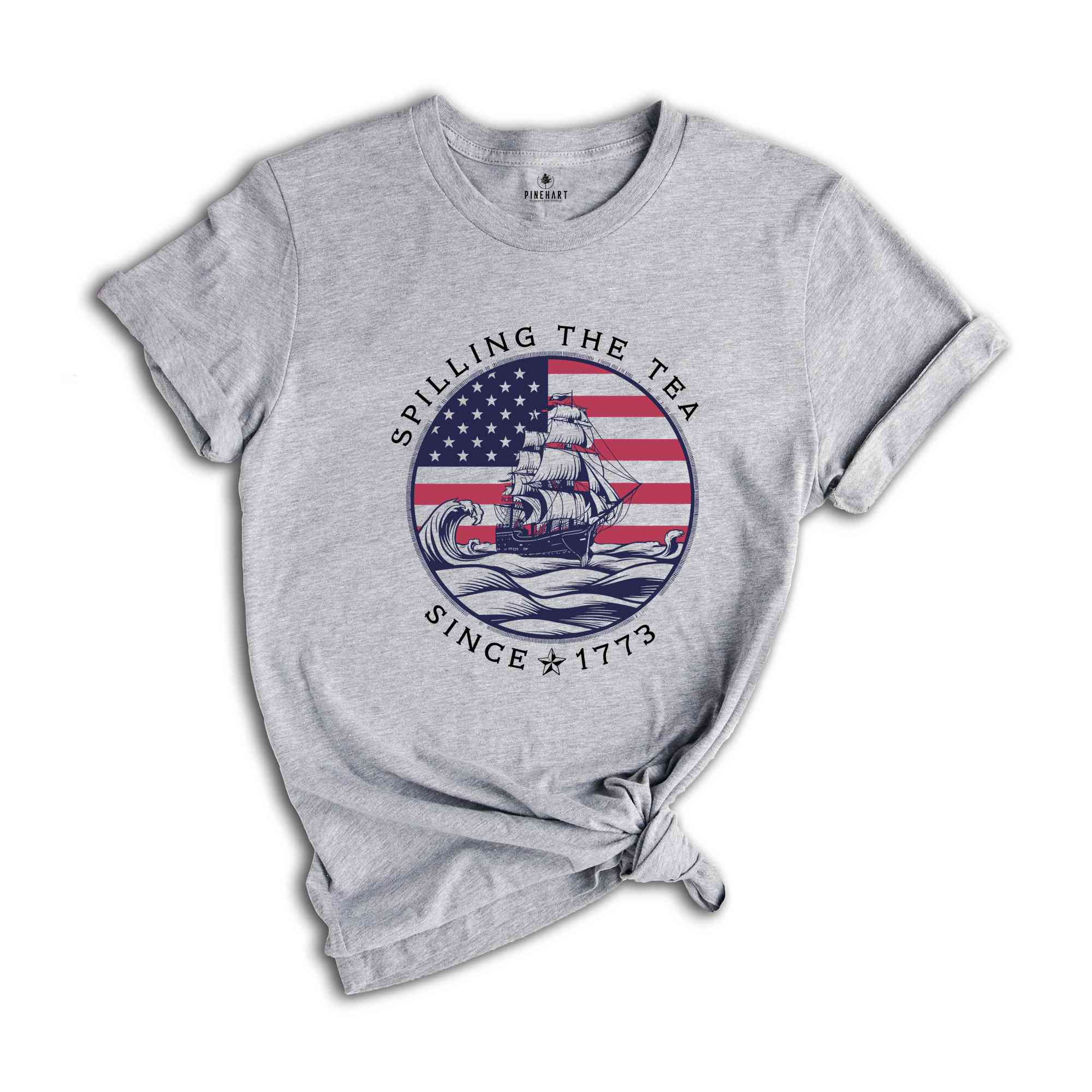 Spilling The Tea Since 1773 Shirt, 4th Of July Shirt, Patriotic Shirt, USA Shirt, Fourth Of July Shirt, American Shirt, July 4th Shirt