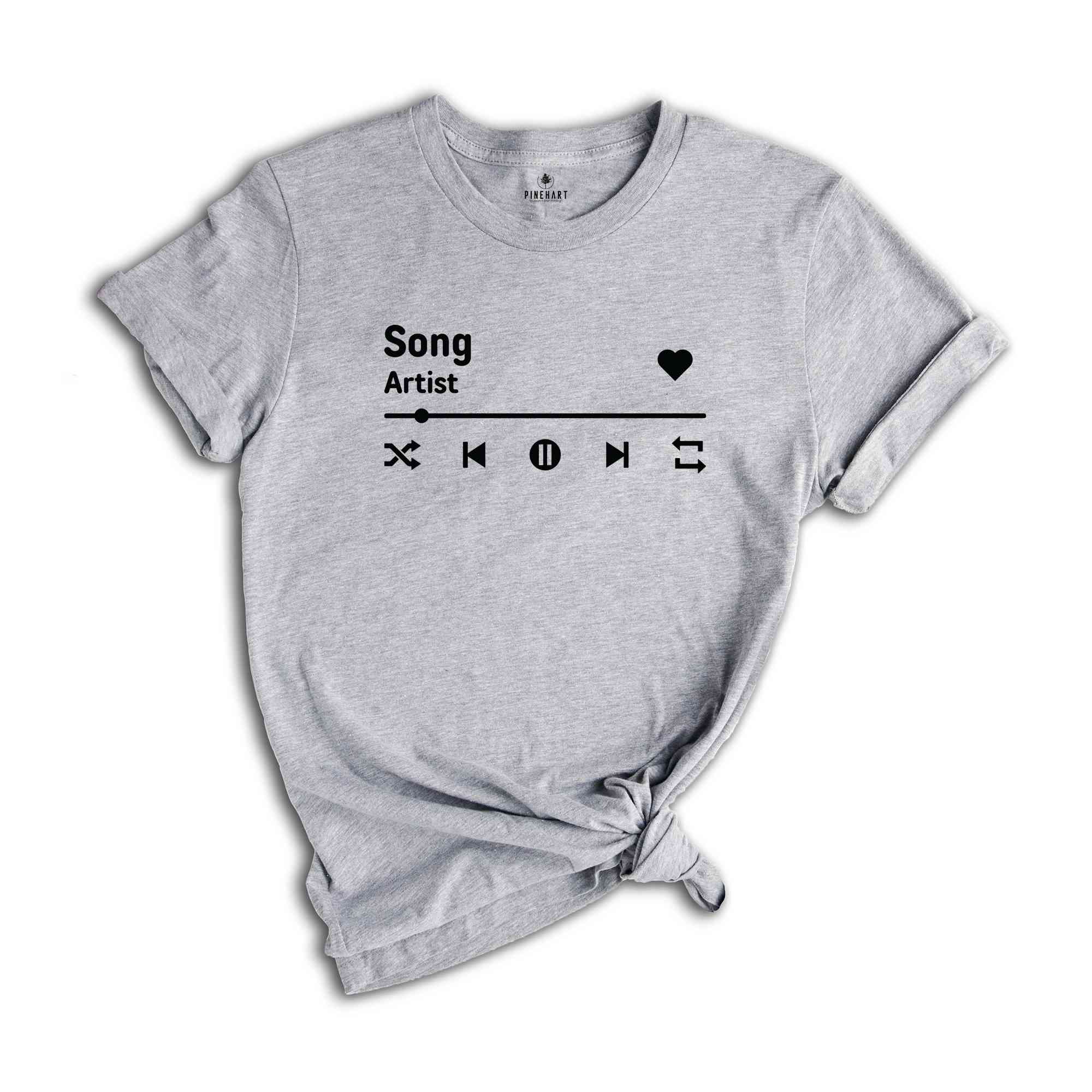 Custom Music Shirt, Personalized Gifts, Custom Song Shirt, Music Player, Song Name, Artist Name, Favorite Song Tee, Musician Gift Shirt