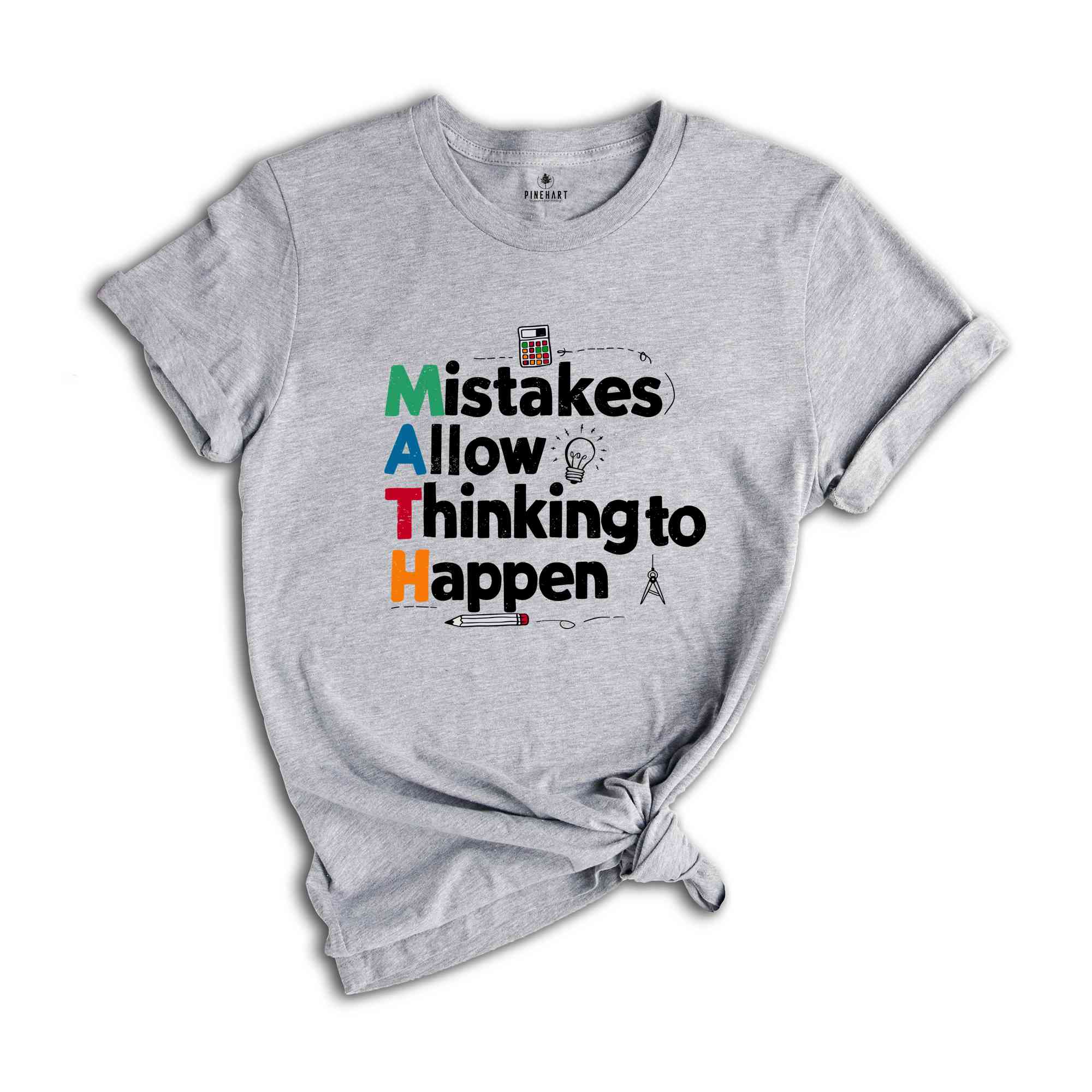 Mistakes Allow Thinking To Happen Shirt, Math Teacher Shirt, Math Shirt, School Shirts, Math Lover Tee, Teacher Appreciation Shirt