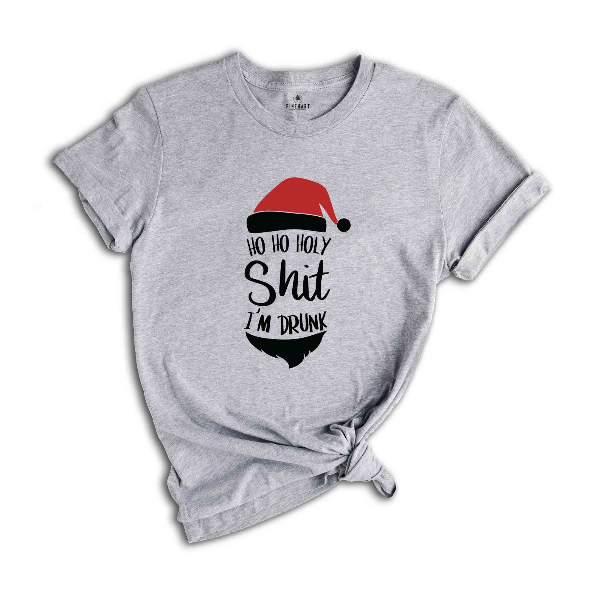 Ho Ho Holy Shit I'm Drunk Shirt, Santa Claus Shirt, Christmas Tee, Christmas Gift, Santa Shirt, Funny Santa Claus Tee