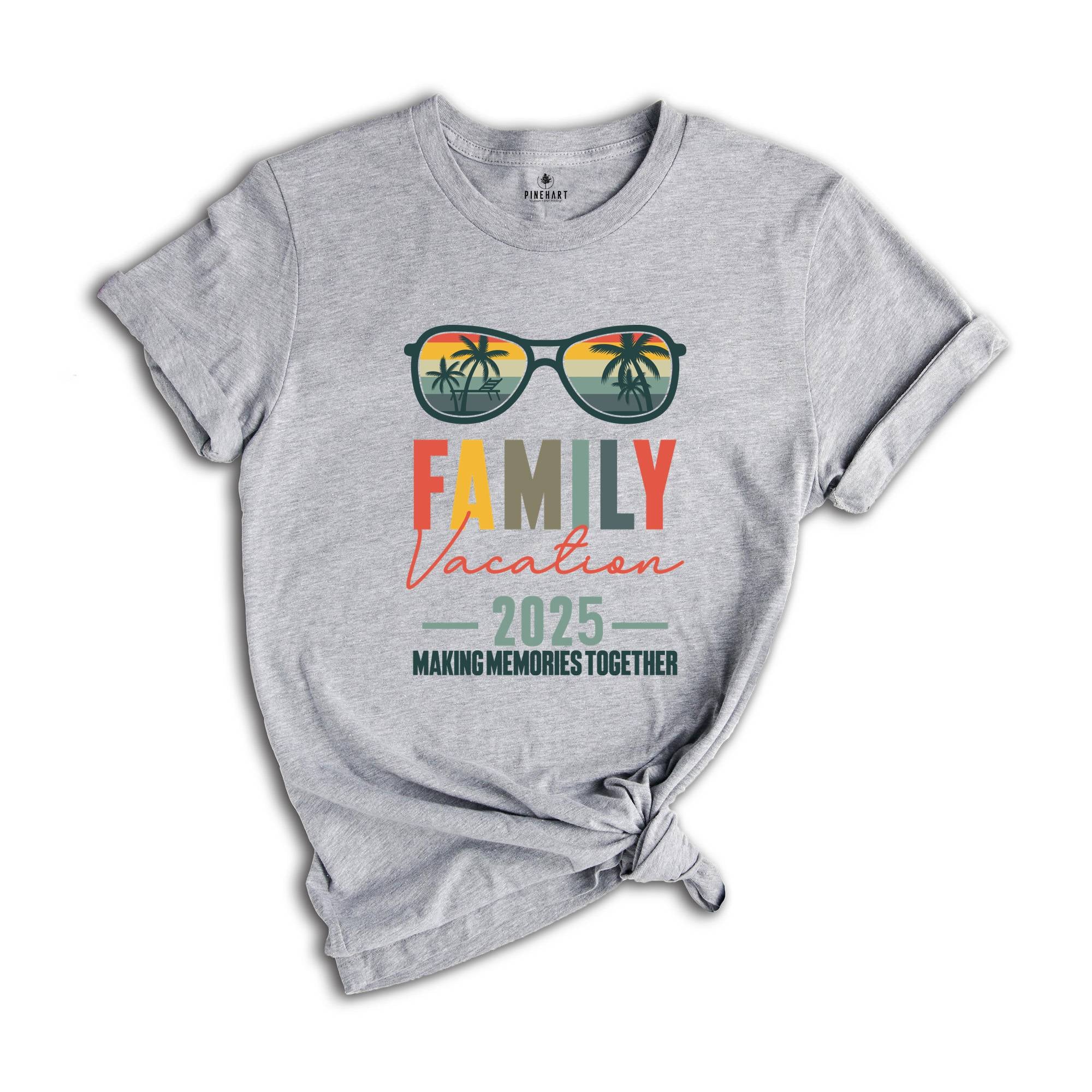 Family Vacation 2025 Making Memories Together Shirt, Family Trip Shirt, Family Beach Trip Shirt, Family Vacation Shirt, Vacation Shirt