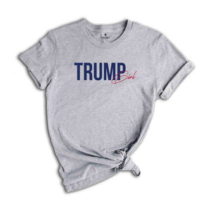 Trump Girl Shirt, 2024 Election Shirt, Keep America Great T-Shirt, Republican T-Shirt, Voting 2024 Shirt, Political Shirt