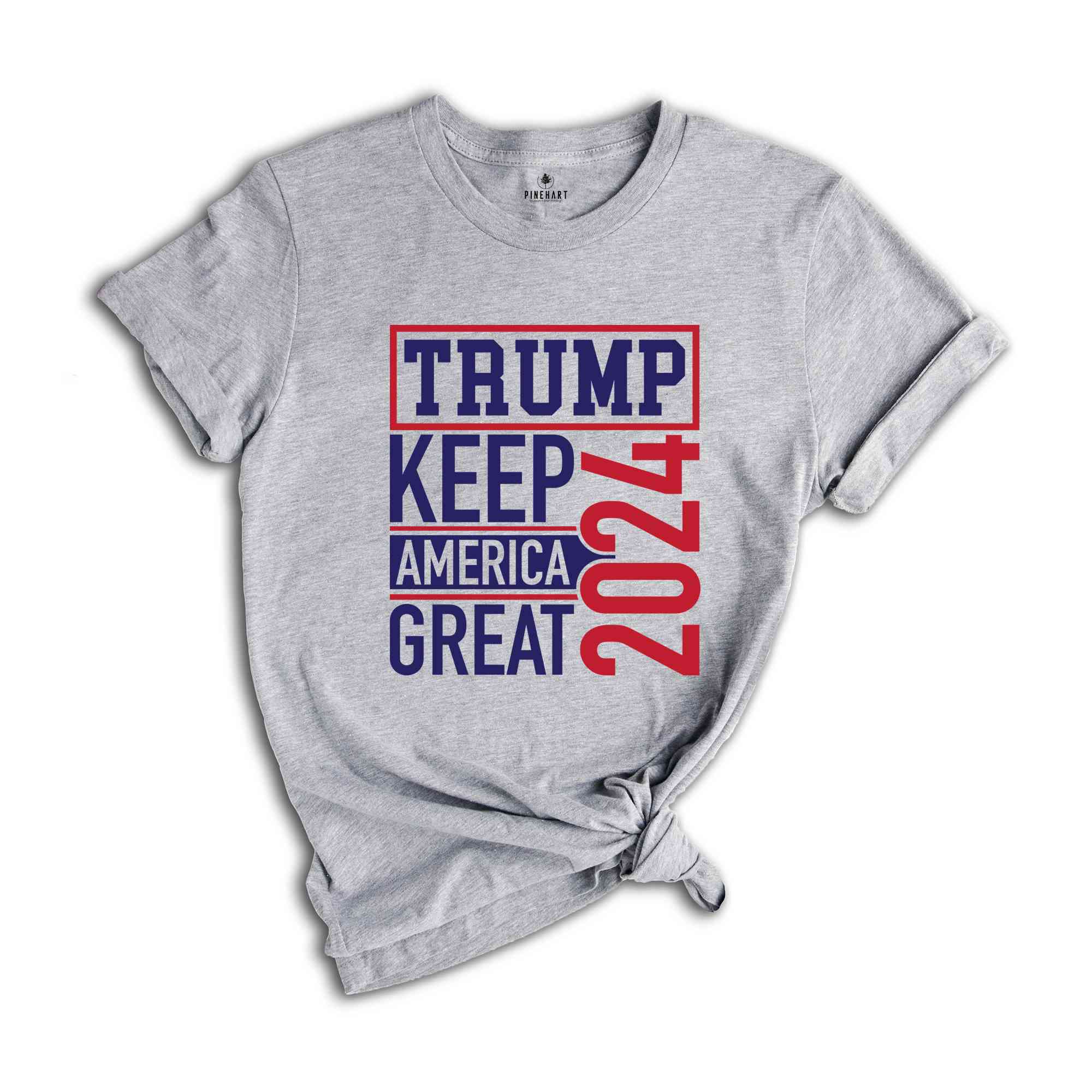 Keep America Great Shirt, Trump Lover Shirt, Election Shirt, Vote Shirt, Trump Support Shirt, 2024 Election Shirt, Political Shirt