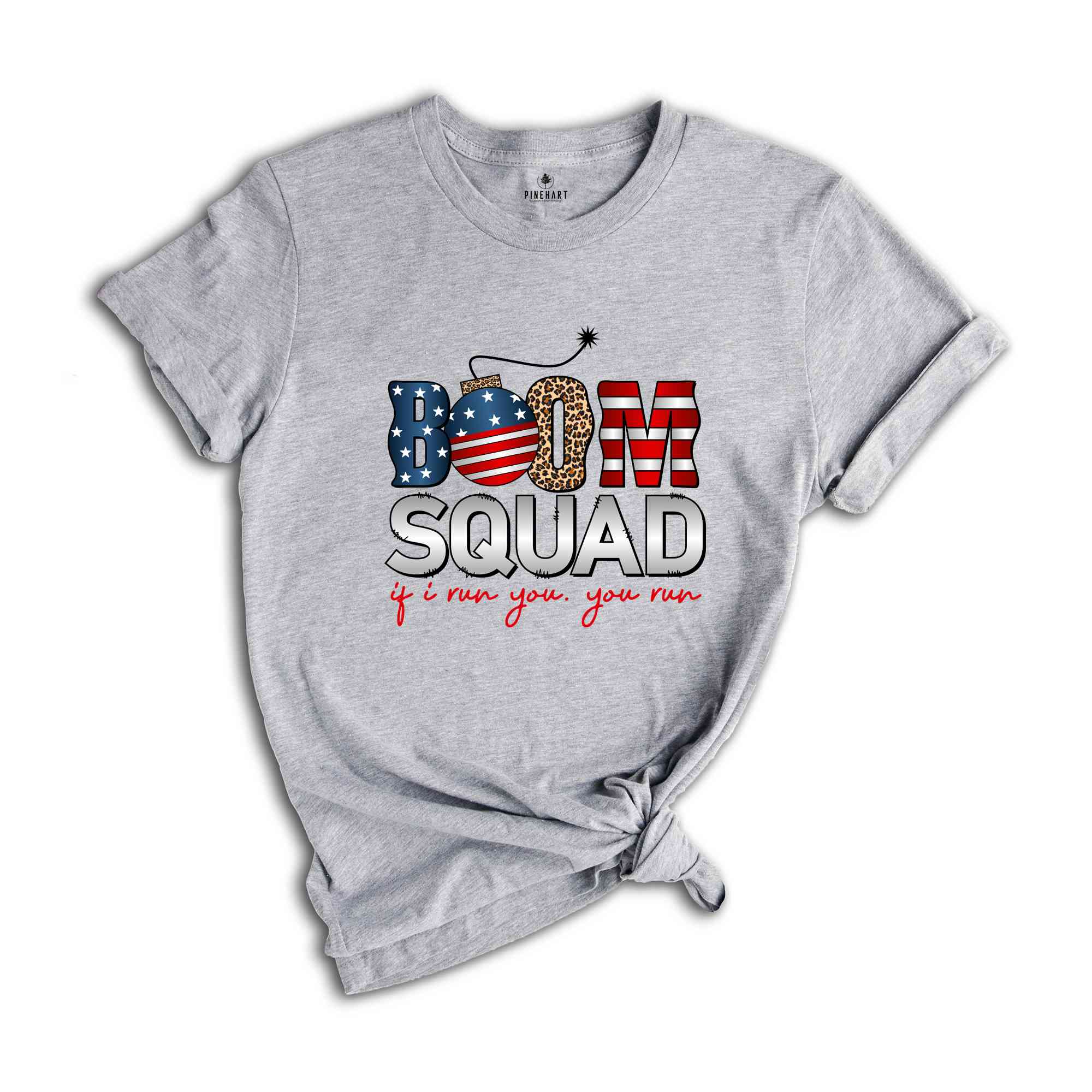 Boom Squad If I Run You You Run Shirt, Patriotic Shirt, Independence Day Shirt, 4th Of July Shirt, Retro America Shirt