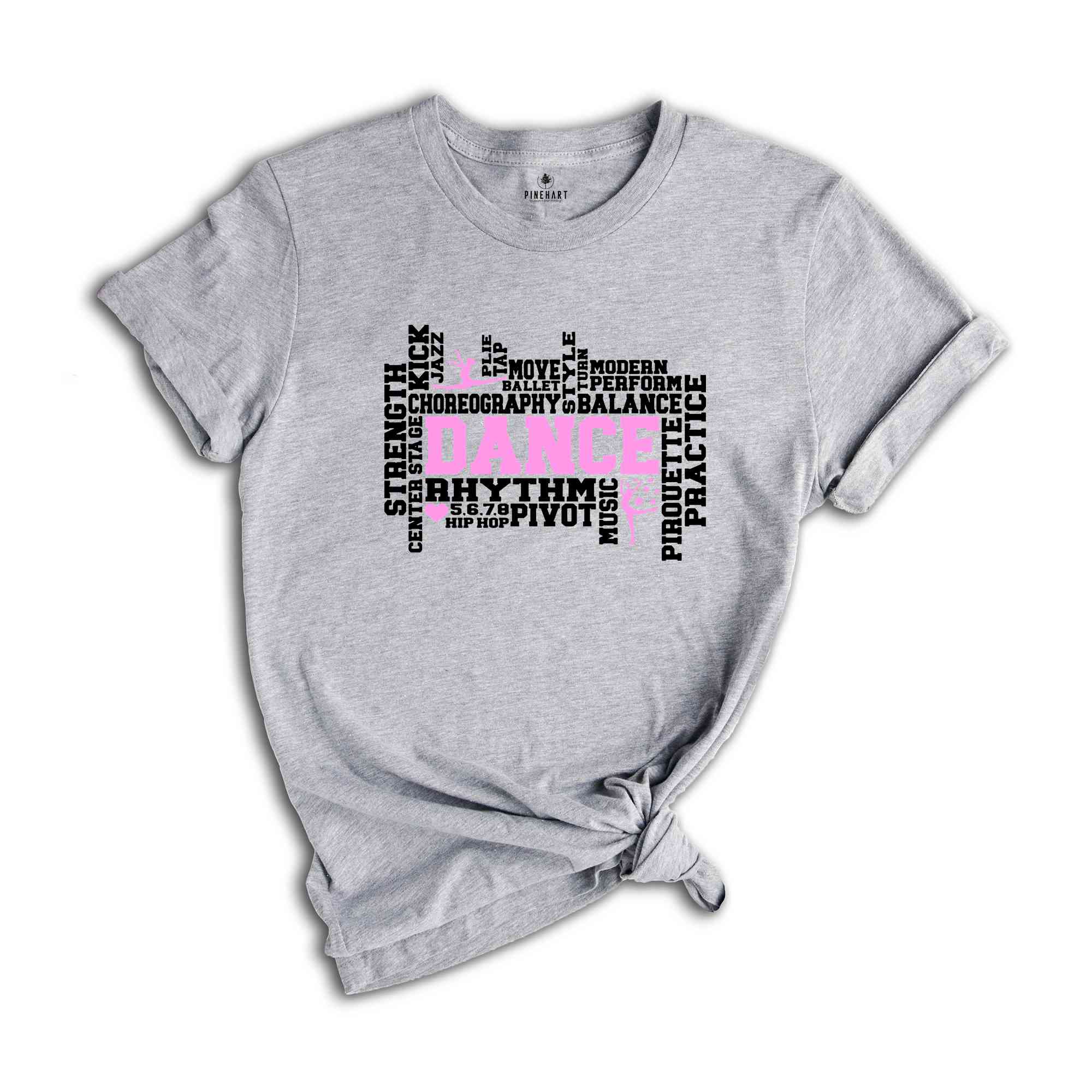 Dance Shirt, Dance T-Shirt, Dancer Shirt, Dance Mom Shirt, Dance Teacher Shirt, Teen Dance Shirt, Women Dance T-Shirt, Cool Dancer Gift