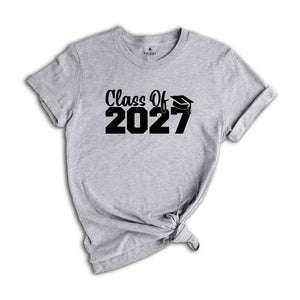 Class of 2027 Shirt, Growing Up Shirt, School Shirt, Graduation Gift, 2027 Shirt, Last Day Of School, Class of 2027, Class Of 2027 Tee