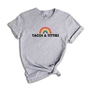 Tacos and Titties Shirt,Lesbian Pride Shirt,Lesbian Couple Gift,LGBTQ Shirt,Lesbian Gift For Girlfriend,Tacos Lover Gift,Pride Month Shirt