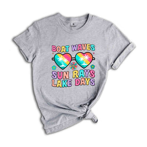 Boat Waves Sun Rays Lake Days Shirt, Summer Shirt, Summer Vibes Shirt, Sunshine Shirt, Beach Shirt, Lake Day Shirt, Lake Vacation Shirt