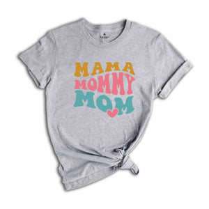 Mama Mommy Mom Bruh Shirt, Cute Mom Shirt, Mother's Day Shirt, Mom Life Shirt, Trendy Mom Shirt, Mama Shirt