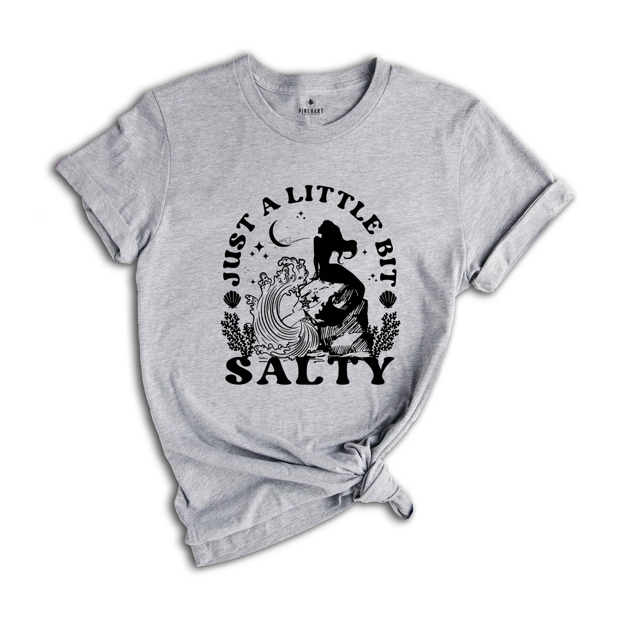 Just a Little Bit Salty Shirt, Funny Mermaid Squad Shirt, Mermaid Party T-Shirt, Mermaid Birthday T Shirt, Bridal Party Shirt, Girls Mermaid