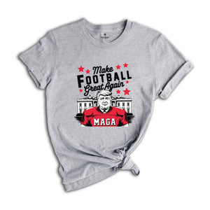 Make Football Great Again Shirt, Trump Football Shirt, Funny Trump Shirt, American Football Shirt, Football Shirt, Football Party Shirt