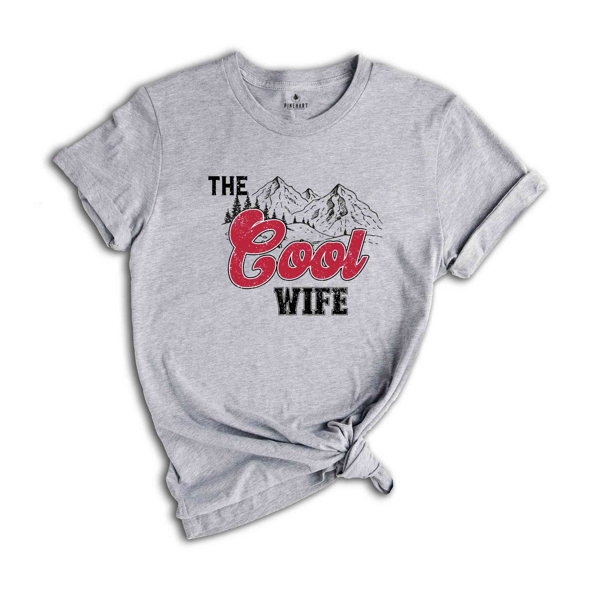 The Cool Wife Shirt, Bachelorette Party Shirt, Cute Bride Shirt, Bridesmaid Shirt, Bride Gift, Wife Life, Shirt for Wife, Gift for Wife,